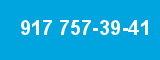 917 757-39-41 917 757-39-41